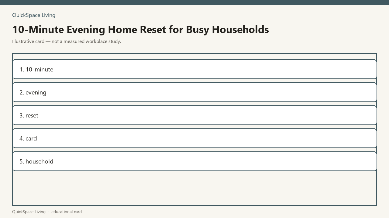 10-Minute Evening Home Reset for Busy Households — illustrative card